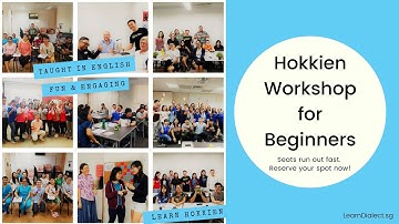 Hokkien Workshop for Beginners · Preparatory Exercises | LearnDialect.sg