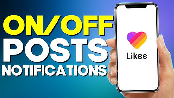 How To Turn On/Off Posts Notifications On Likee App 2022