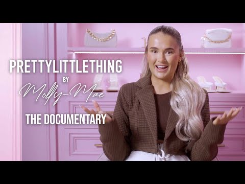 PLT By Molly-Mae - The Documentary | EPISODE 3 | PrettyLittleThing