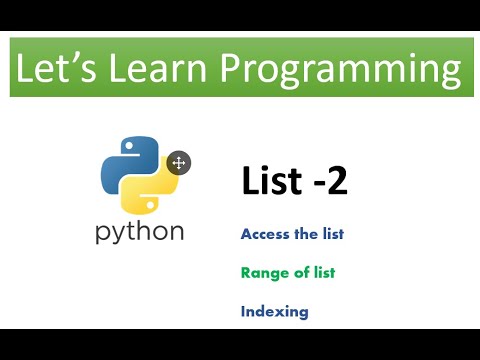 Python | list-2 I Range in list | Indexing in List