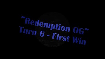 RedemptionOG - SCOB Turn 1 (Turn 6) - First win - PLD POV