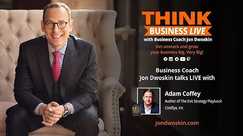 THINK Business LIVE with Adam Coffey, Author of The Exit Strategy Playbook CoolSys, Inc