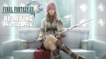 Final Fantasy 13 OST Relaxing Music Mix