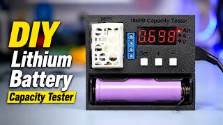 18650 3.7v Lithium Battery Capacity Tester | How To Measure Li-Ion Battery Capacity in mAh