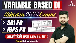 Variable Based DI Previous Year Questions | SBI PO & IBPS PO Variable Based 2023 Questions