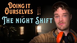 The Night Shift - Renovating A Chateau Gardeners Cottage - Doing It Ourselves