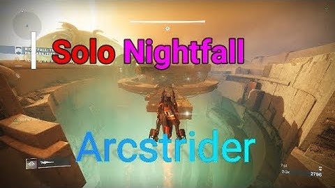 Solo Nightfall Tree of Probabilities  Arcstrider