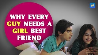 ScoopWhoop: Why Every Guy Needs A Girl Best Friend