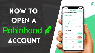 How to Open a Robinhood Account - Simple Guide