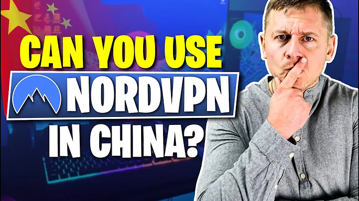 Does NordVPN Work in China? Answer Revealed