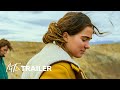 Montana Story (2022) Official Trailer — (HD)