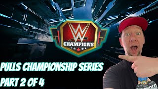 Midweek Pulls Championship Series-Part 2 of 4-WWE Champions