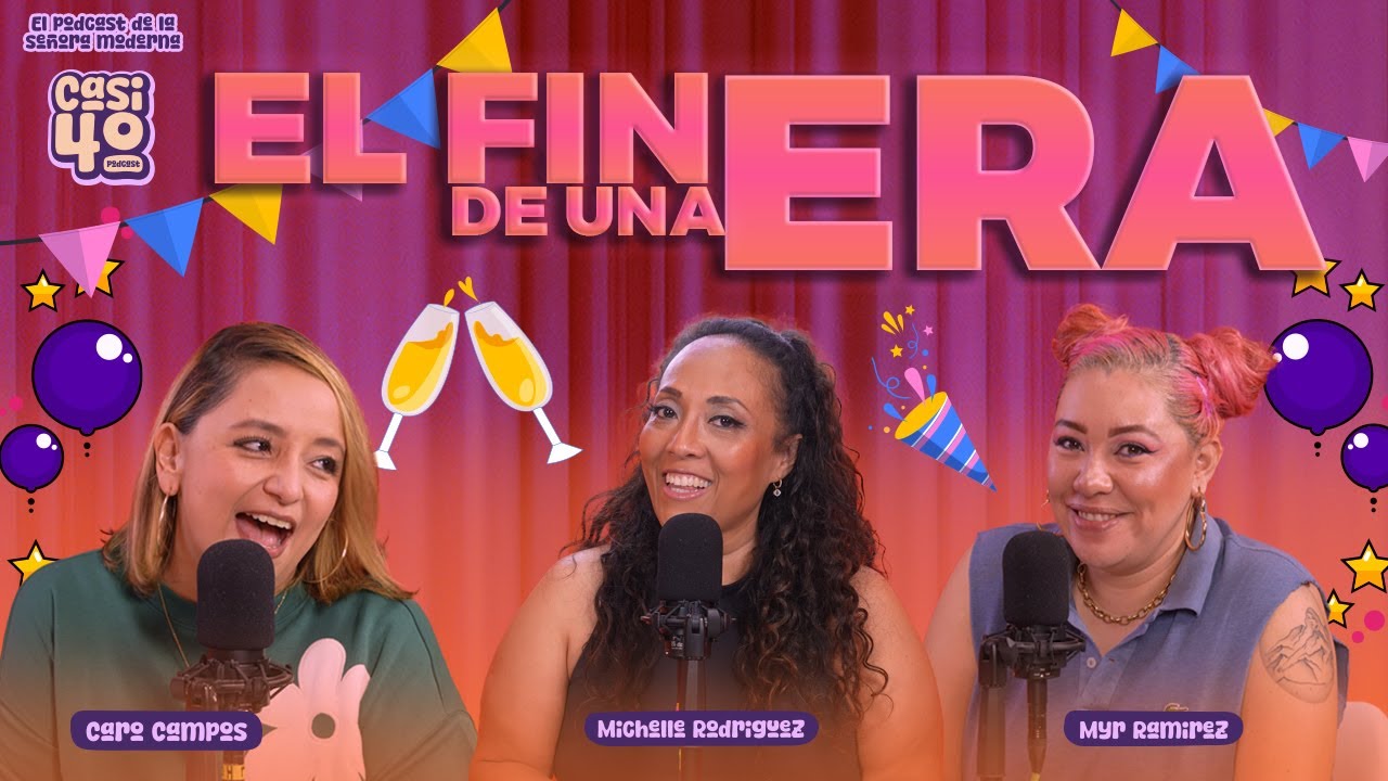 Ep. 53 - El Fin de una Era - YouTube