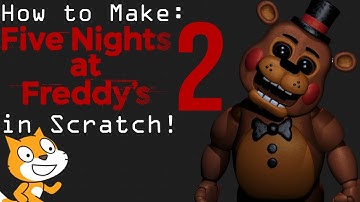 How to Make A Five Nights at Freddy