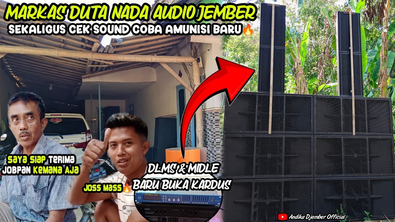 GREBEK MARKAS DUTA NADA AUDIO JEMBER SEKALIGUS CEK SOUND SAMBIL COBA AMUNISI BARU🔥
