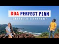 Goa itinerary  goa plan  goa trip  goa tourist places  goa places to visit  goa package  goa