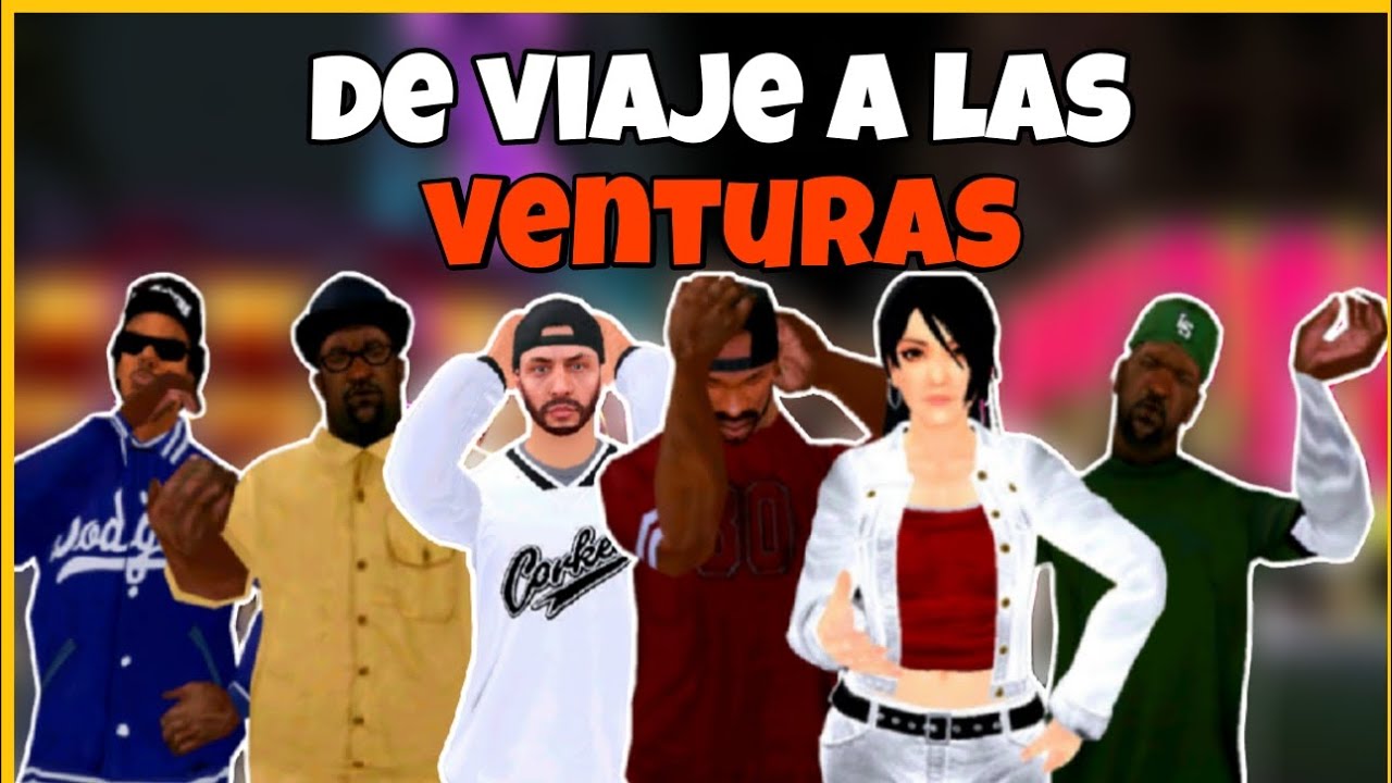De viaje a las venturas GTA san andreas android loquendo