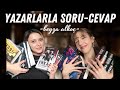 Yazarlarla soru cevap  beyza alko