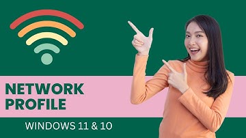 How to Change Network Profile on Windows 11 or 10?