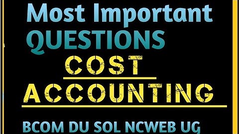 Most Important QUESTIONS of COST ACCOUNTING #costaccounts #bcom #dusol  #regular #importantquestion