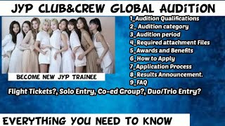 ??New JYP Global Audition| JYP Club&Crew Audition Details| #IndianUnnie
