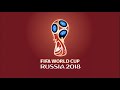 FIFA World Cup 2018 Russia | Official theme music Anthem