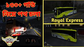 Royal Express যখন ১৩০ গত নয পথ চল Bus Simulator Indonesia Ak 1J Royal Express