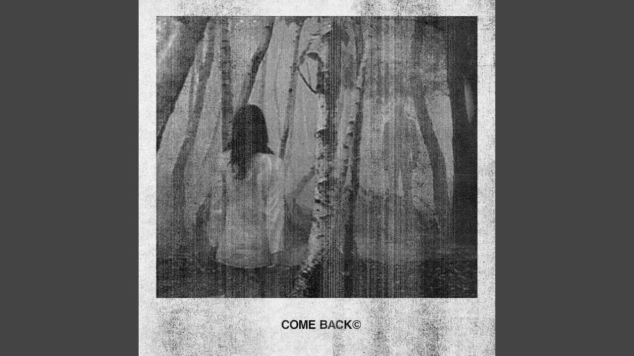 Watch Come back on YouTube Watch Come back on YouTube