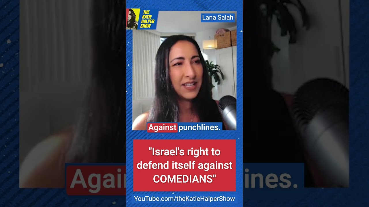 Israel's right to self-defense against comedians