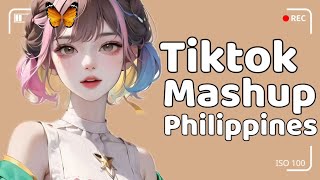 New Tiktok Mashup 2025 Philippines 🫶