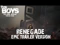 THE BOYS Final Season Trailer Song Renegade Styx EPIC Version Extended THE BOYS Final Season Trailer Song Renegade Styx EPIC Version Extended