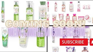 GINGHAM VIBRANT + GINGHAM FRESH + GINGHAM GORGEOUS BATH & BODYWORKS UPDATE