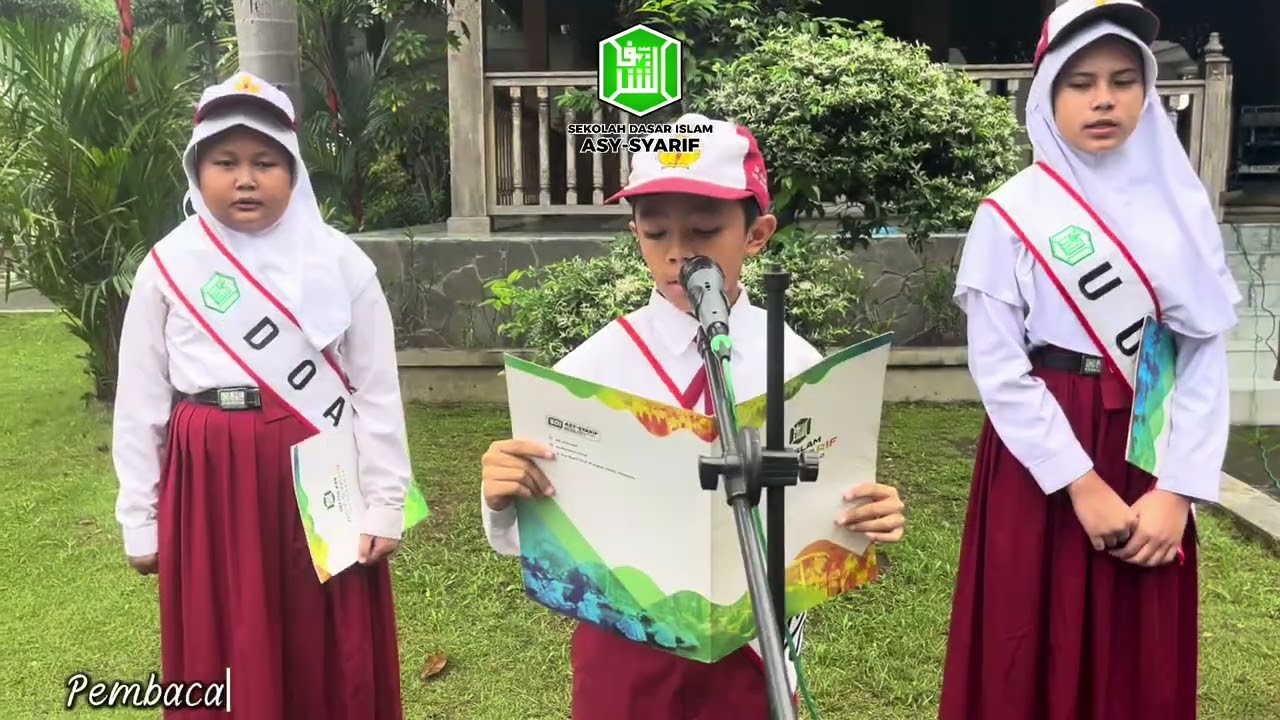 UPACARA BENDERA HARI SENIN SD ISLAM ASY-SYARIF