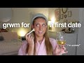Grwm For My First Date Since Getting Broken Up With