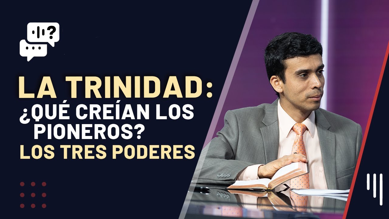 244. LA TRINIDAD: ¿Qué creían los pioneros?¿Eran anti-trinitarios? || Me Gustaría Saber