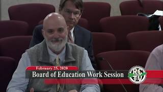 Board of Education Work Session - February 25, 2020