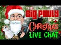 The big pauly show christmas live chat