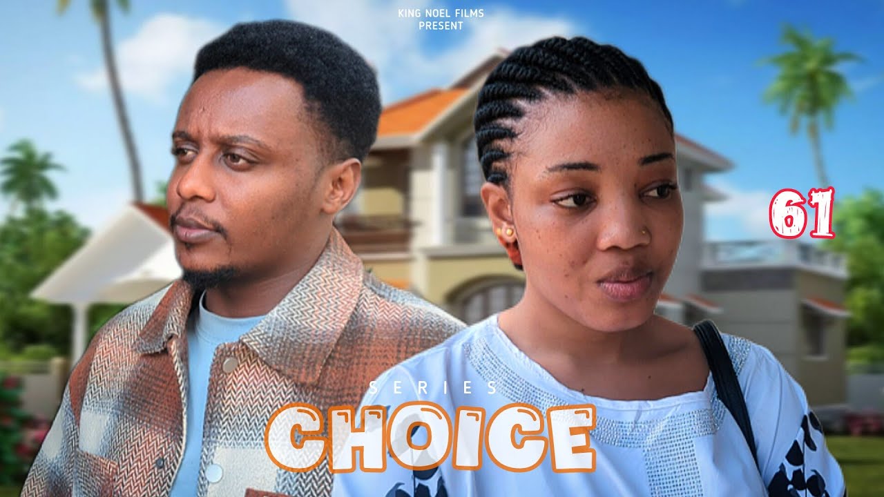 CHOICE [ Ep 61 ] - YouTube