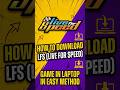 i showed how to download live for speed game in laptop