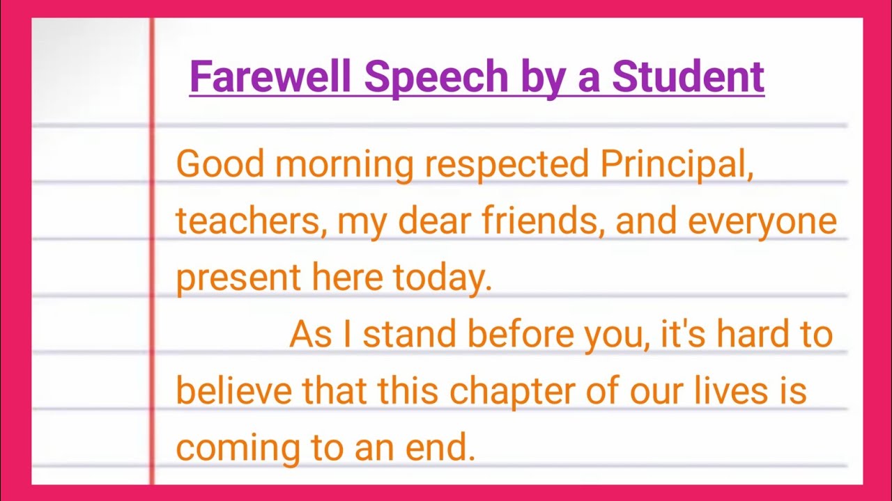 Farewell Speech by a student | Farewell Speech in English | Farewell ...