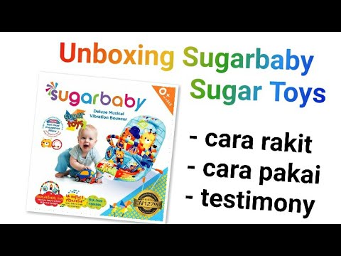 Cara Pasang Bouncer Sugarbaby Sugar Toys - Cara Rakit, Cara Pakai Dan Testimonial - Youtube