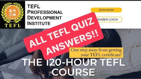 Free 120-Hour TEFL Key Answers (Quiz 1-14)!!