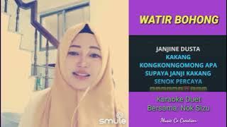 Watir Bohong - Karaoke duet bareng artis smule cantik