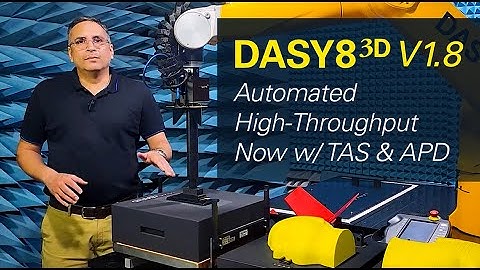 DASY8-3D V1.8 with TAS/APD Testing Capabilities