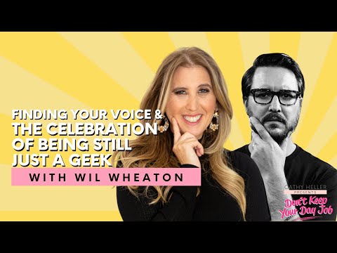 Wil Wheaton on Finding His Voice & Being Still Just A Geek