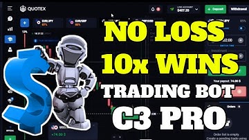 No Loss 10x Win - Best Trading Robot c3 Pro in Quotex || 100% Win