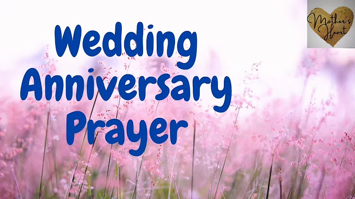 Wedding Anniversary Prayer | A Prayer For Wedding Anniversary  | Prayer For Marriage - 天天要聞