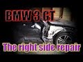 BMW 3 GT. The right side repair. Ремонт правой стороны.