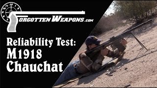 Mythbusting with the .30-06 American Chauchat: Reliability Test