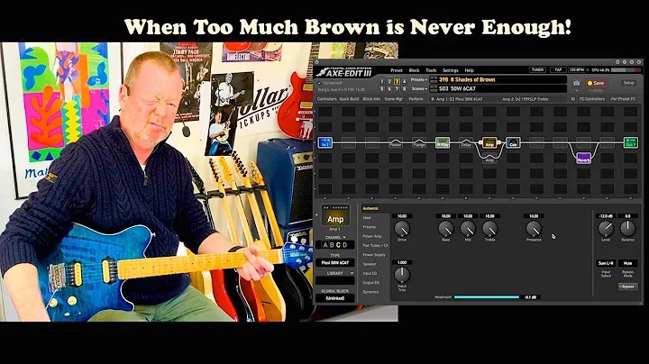 8 Shades of Brown - Plexis - Ernie Ball Axis Super Sport - Axe-FX III